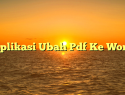 Aplikasi Ubah Pdf Ke Word